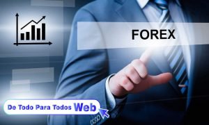 El Uso Exclusivo de Forex